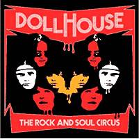 Dollhouse : The Rock and Soul Circus